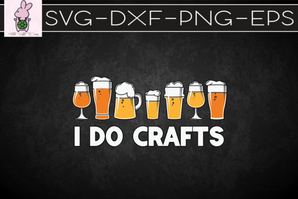 Craft Beer Vintage I Do Crafts SVG Graphics
