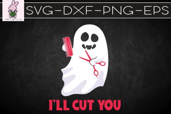 I ll Cut You Hairstylist Halloween Gift Graphics